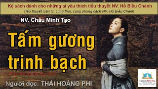 Tấm Gương Trinh Bạch Tác Giả Nv Châu Minh Tạo Người Đọc Thái Hoàng Phi