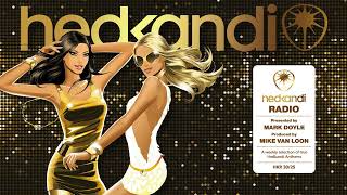 #HKR30/25 The Hedkandi Radio Show with Mark Doyle