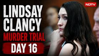 Lindsay Clancy Murder Trial Day 16 LIVE | Clancy Murder Trial LIVE | Clancy Murder Trial Latest