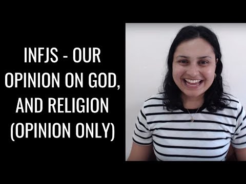 [EP127] INFJs - Our Opinion On God, And Religion