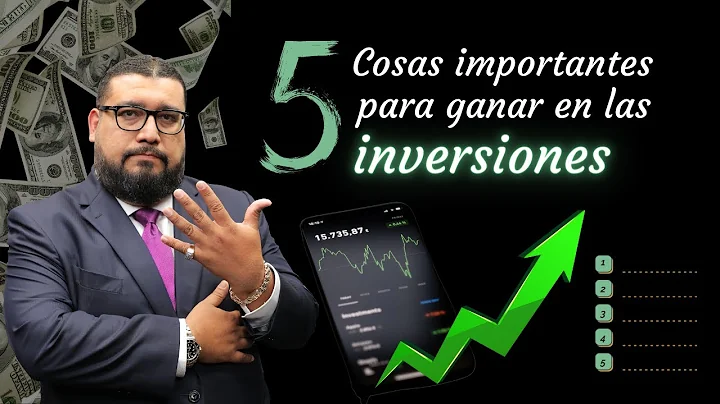 Como ganar en las inversiones | 5 cosas importantes para ganar en las inversiones