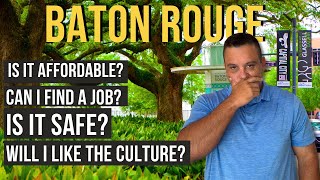 Things I Would Want to Know Before Moving to Baton Rouge