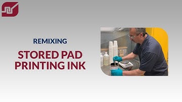 How to Remix Stored Pad Print Ink for Optimal Performance: Binder Integration