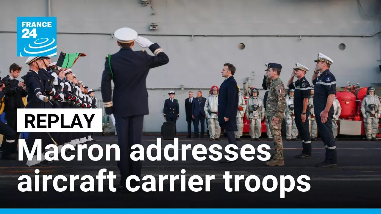 Replay: Macron addresses French troops as naval vessels are deployed to the Mediterranean