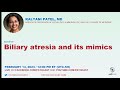 PEDIPATH: Biliary Atresia & Mimics 🩺