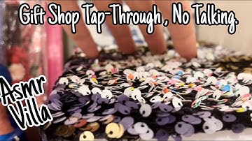 ASMR * Eclectic GiftShop Tap-Through! * Fast Tapping & Scratching * No Talking * ASMRVilla