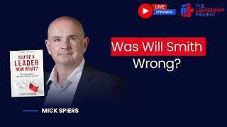 LIVESTREAM: WAS WILL SMITH WRONG? | MICK SPIERS