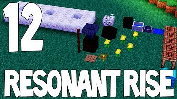 Resonant Rise 3 - Step by Step Botania part 1 - ep12