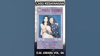 LAGU KESAYANGAN (O.M. AWARA VOLUME 06) BY MUHTADI CIRACAS & IDA LAILA