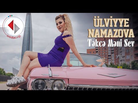 Ülviyye Namazova - Tekce Meni Sev(Official Music Video)