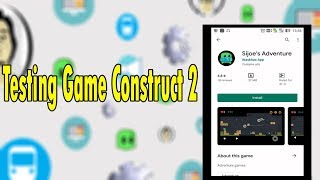 Testing My Game Construct 2