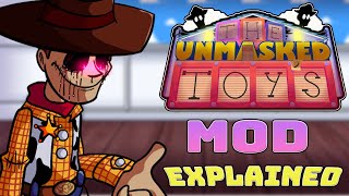 The Unmasked Toys Mod Explained  (ToyStory EXE)