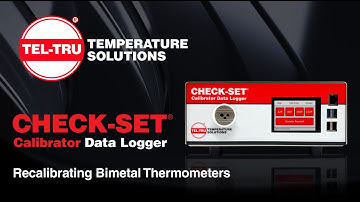 Check-Set® Calibrator Data Logger - Recalibrating Bimetal Thermometers