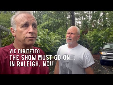 The show must go on… in Raleigh, NC!!