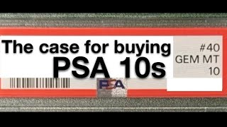 Buy PSA 10s!