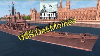 Battle Of Warship เรือลาดตระเวนหนัก (USS.Des Moines)