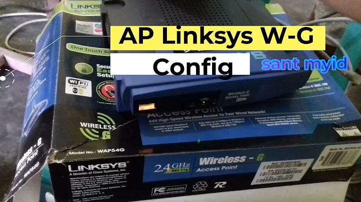 Config - "AccessPoint Linksys Wireless G"