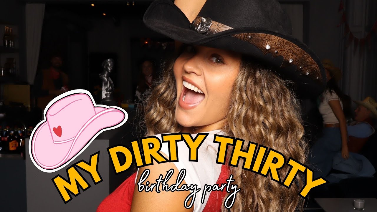 MY DIRTY THIRTY BIRTHDAY PARTY | Sofia Boman
