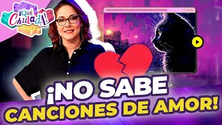 ¡Mariana H no SABE NADA de canciones de AMOR porque estaba de malas! | ¡Qué Chulada!