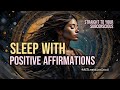 Positive affirmations while you sleep  let it nurture your subconscious mind