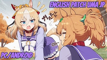 English Patch Uma JP | Quick Guide | PC & Android