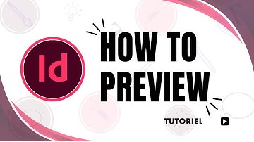 How to Go Into Preview Mode in InDesign