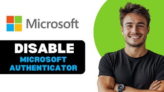 How To Disable Microsoft Authenticator 2025