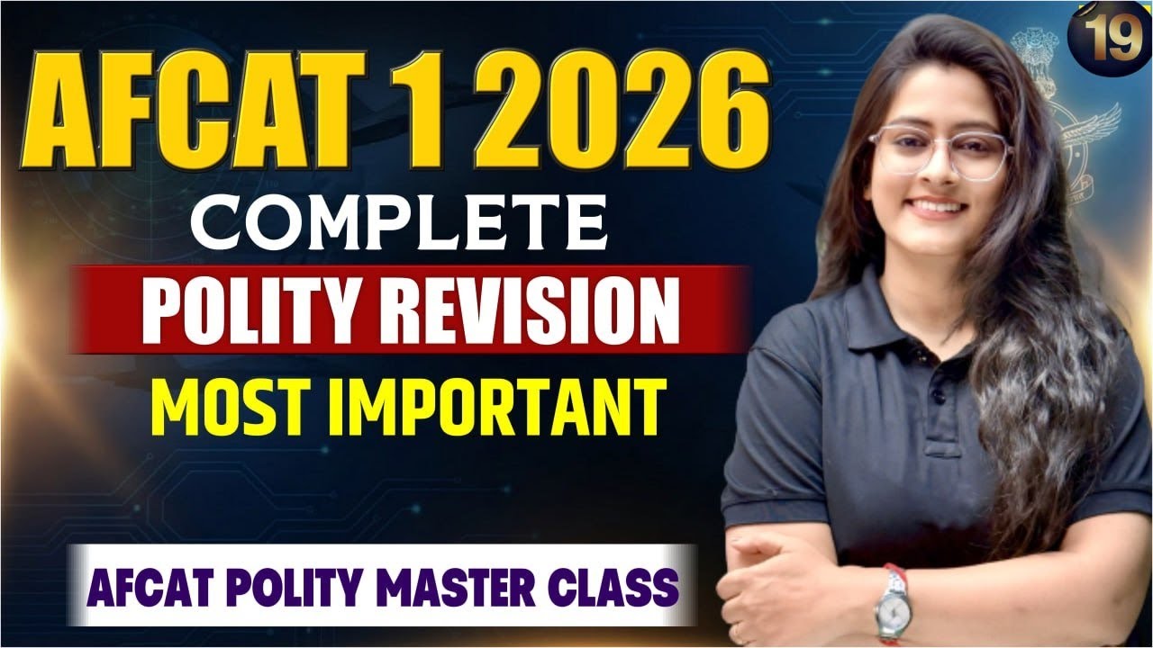 AFCAT 1 2026 🔥 COMPLETE POLITY REVISION 🚨 MOST IMPORTANT 💯 | One Shot = Full Polity Ready!