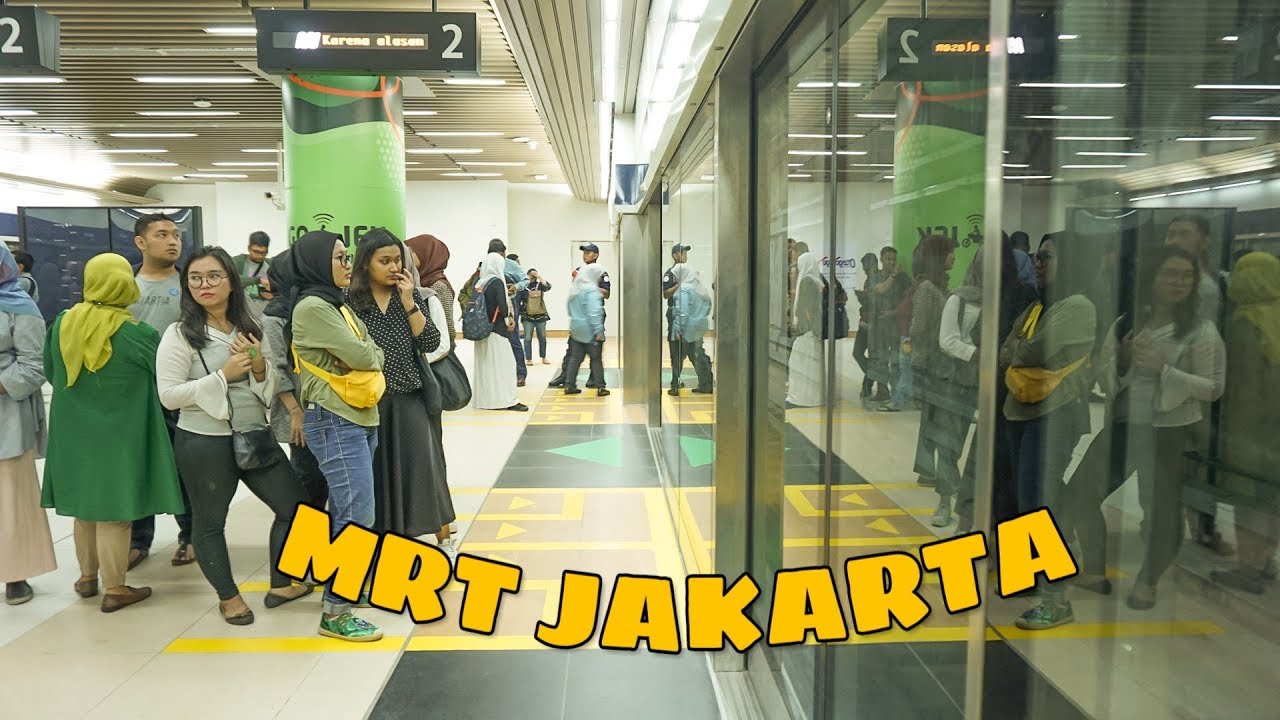 MRT JAKARTA  TRANSPORTASI MASA  KINI  DM D3 AP B 2022 YouTube