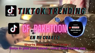 jhay Cortez & Skrillex ||  En mi cuarto | CF Pakhtoon tiktok song | original sound cf pakhtoon #szyt