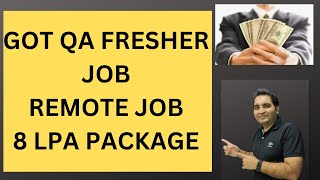 xxLPA to $$LPA 🔥5 Offers! | Remote Job| Got QA Job as a Fresher