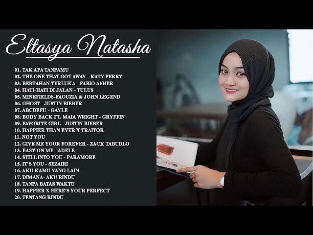 Eltasya natasha cover lagu full album terbaru 2023 class=