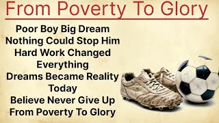 ⚽ Learn English Through Story 🅱️1️⃣ 🔥 | From Poverty to Football Glory 🥇🏆 | Inspiring Story ✅