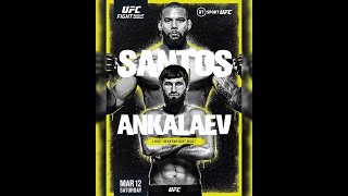 UFC Fight Night Ankalaev Santos. Разбор всего карда с прогнозами.