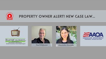 Property Owner Alert! New Case Law…