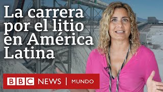 5 claves para entender la carrera comercial por el litio en América Latina | BBC Mundo