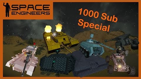 1000 Subscriber Special - Tank Battle - Space Engineers