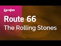 Karaoke Route 66 - The Rolling Stones *