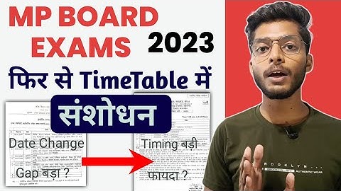 New Time Table MP Board Exams 2023 10th 12th Updated TimeTable PDF download Date Changes boards 2023