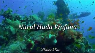 Status Whatsapp islami (Nurul Huda Wafana)