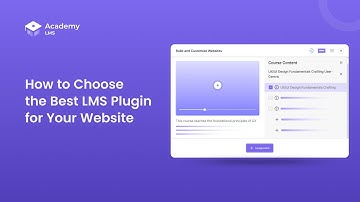 The Ultimate Guide to Choosing the Best LMS Plugin for Your Website