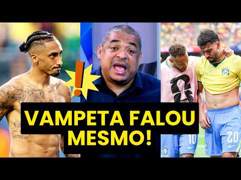 "E QUEM É QUE PAGA ESSES CARAS??? MERMÃO, o RAPHINHA e o PAQUETÁ..." VAMPETA FALA TUDO da SELEÇÃO!