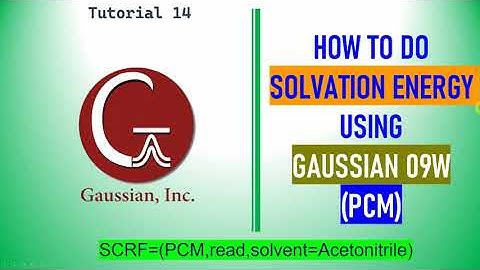 How to do solvent model calculation in Gaussian 09W  | PCM model solvation using Gaussian 09W