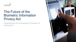The Future of the Biometric Information Privacy Act (BIPA)