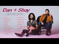 D.A.N + S.H.A.Y Top 100 New Country Songs 2021 Playlist 🧶 D.A.N + S.H.A.Y Greatest Hits Full Album