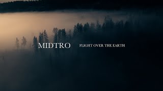 Midtro - Flight Over The Earth
