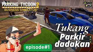 Jadi tukang parkir dadakan ep1 Parking tycoon 2 @ultimagamesindonesia screenshot 3