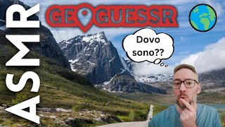 Gioco GEOGUESSR per aiutarvi a dormire 😴💤 [ASMR ITA]