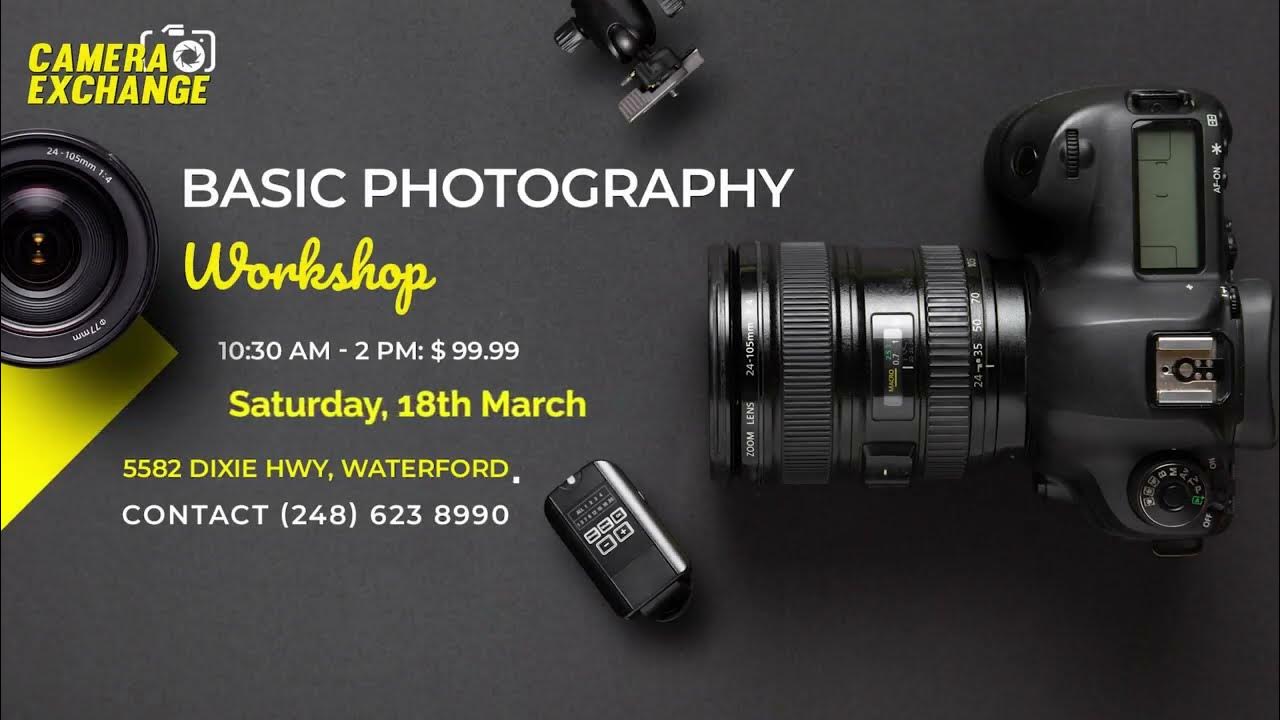 Camera Exchange Basic Photography Class YouTube