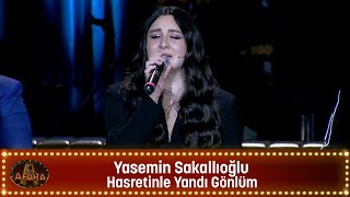 Yasemin Sakallıoğlu - Hasreti̇nle Yandi Gönlüm